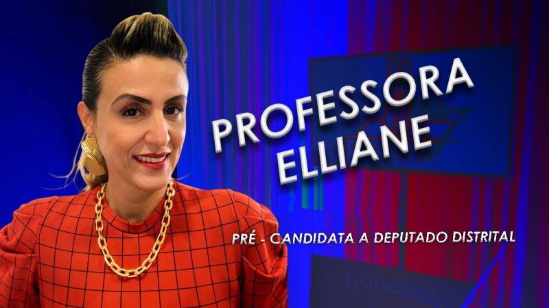 Aderbal Santos entrevista professora Elliane, pré-candidata a deputada distrital