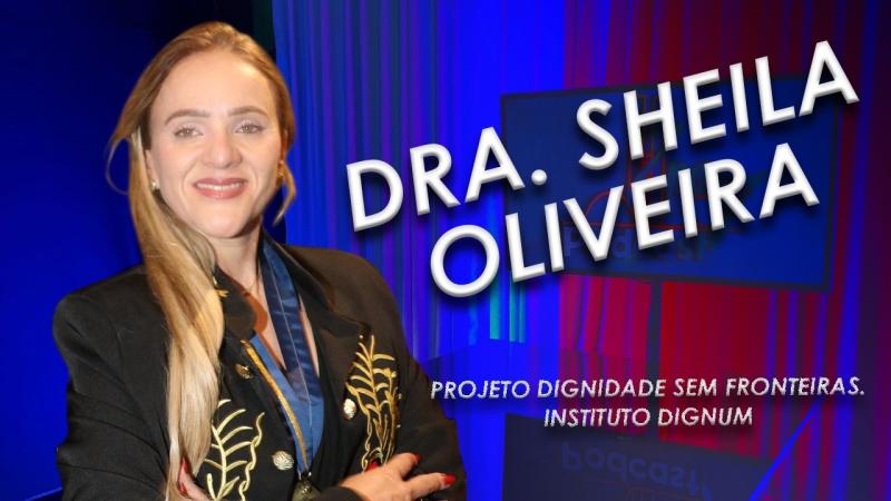 Entrevista com Dra. Sheila Oliveira